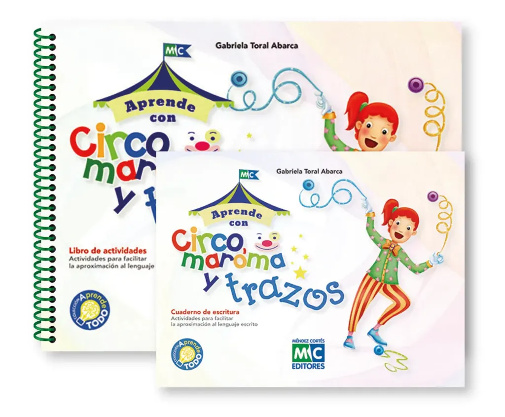 [JGO-MCACMT-B] Aprende con circo, maroma y trazos (escritura + actividades)