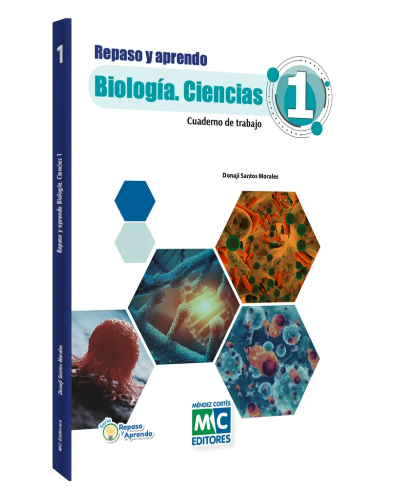 [978-607-8453-63-4] Repaso y aprendo Biología. Ciencias 1