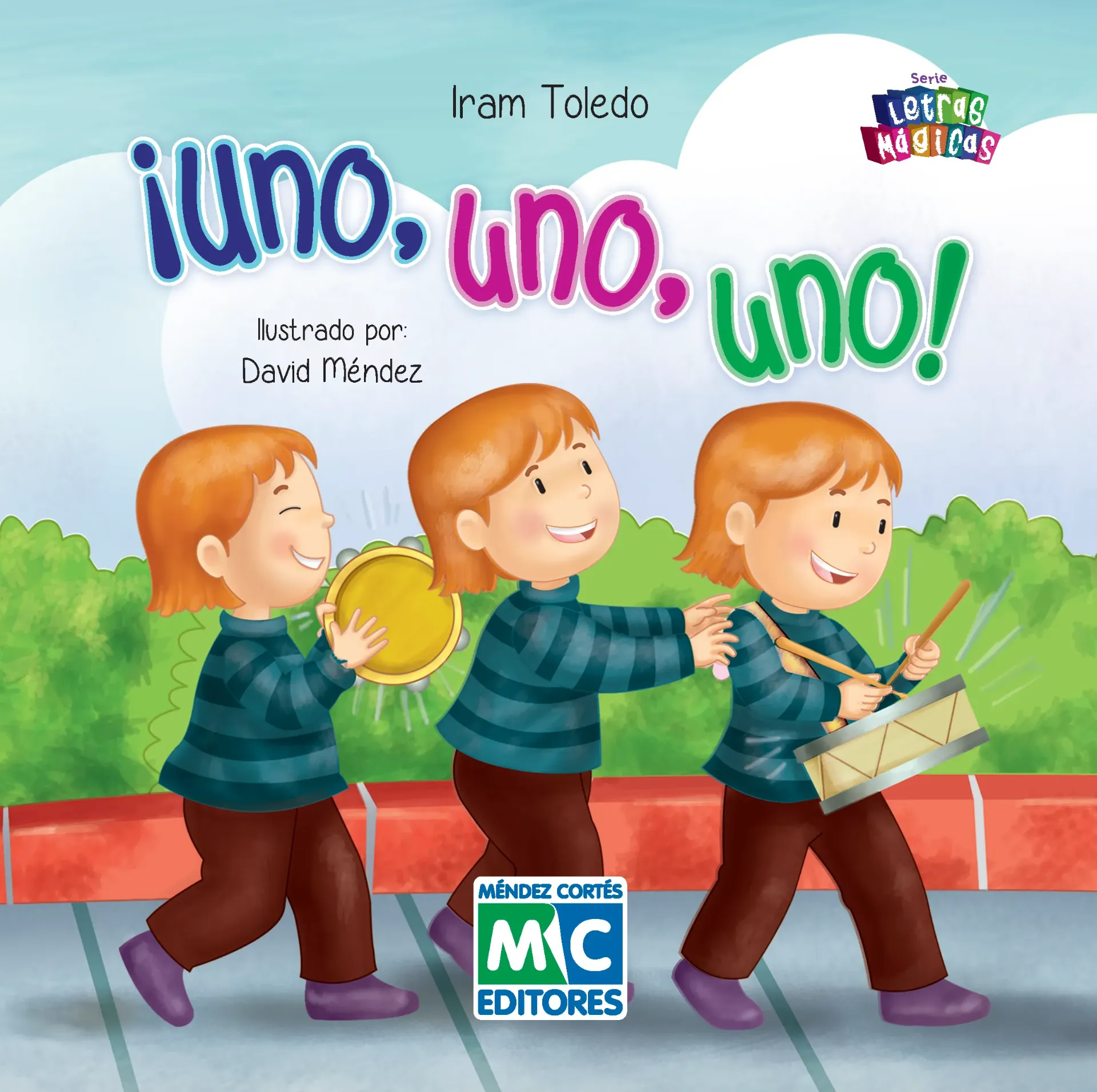 [978-607-8453-56-6] ¡Uno, uno, uno!