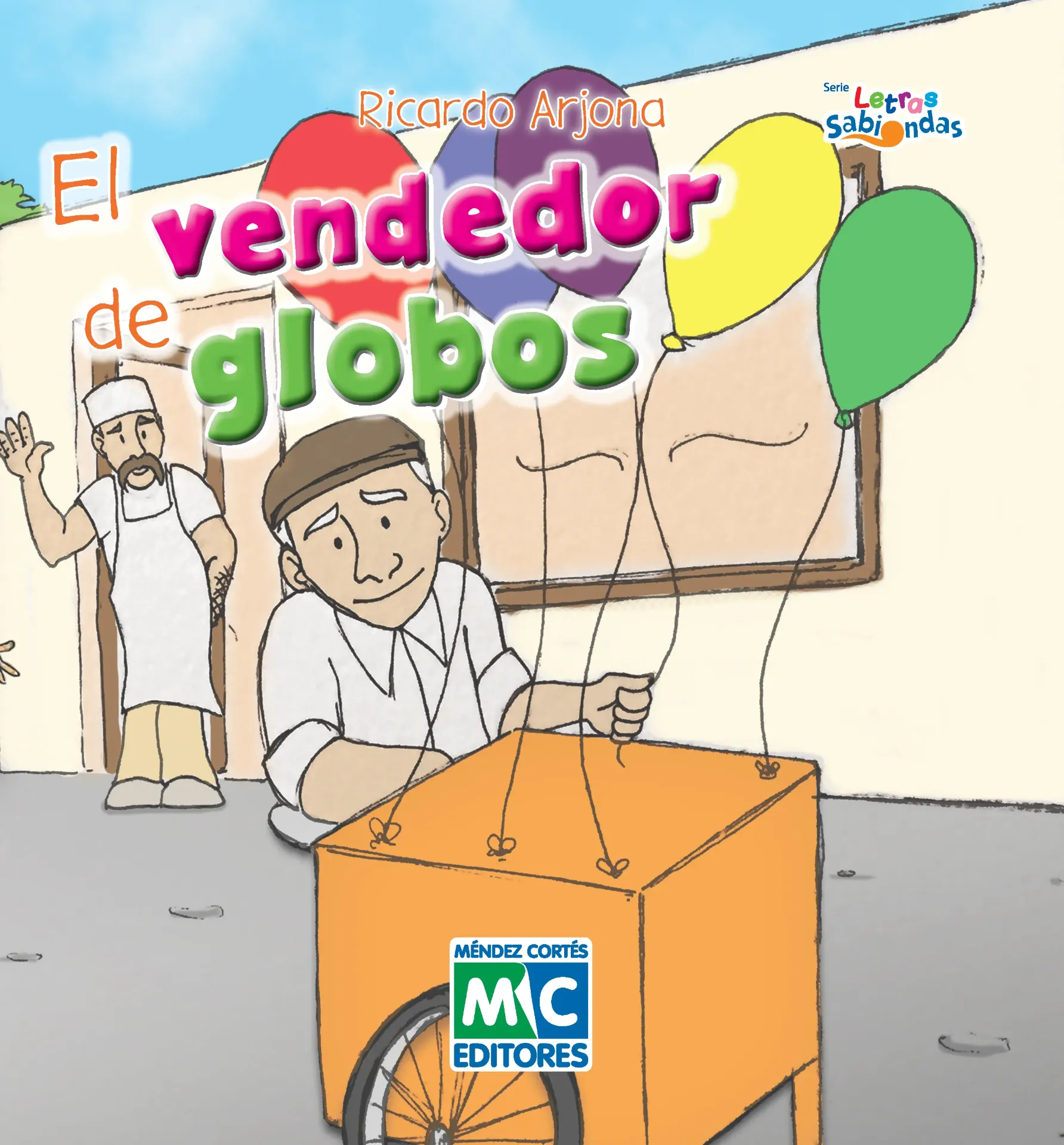 [978-607-8453-80-01] El vendedor de globos