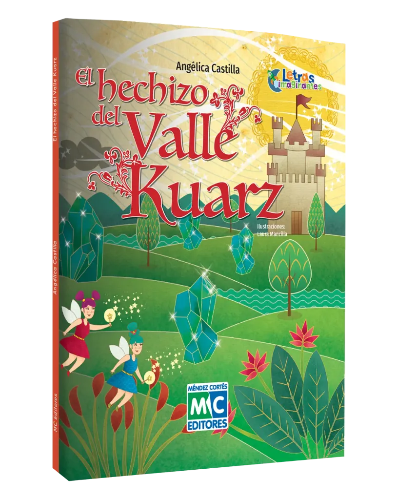 [978-607-8453-14-6] El hechizo del Valle Kuarz